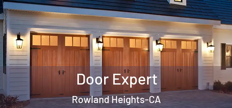  Door Expert Rowland Heights-CA